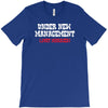 under new management, just married T-Shirt