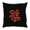 rent a swag Throw Pillow