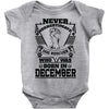 Never Underestimate Dog Rescuer Who Was Born December Baby Onesie