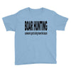 boar hunting tex Youth Tee