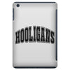 Hooligans iPad Mini