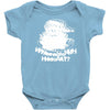 wheres my hos at santa claus Baby Onesie