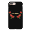badassy with roses iPhone 8 Plus