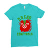 dread at the controls Ladies Fitted T-Shirt