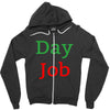 day job Zipper Hoodie