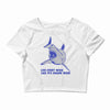 live every week like its shark week Crop Top