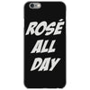rose' all day iPhone 6/6s Case