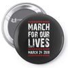March For Our Lives Pin-back button