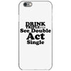 drink triple iPhone 6/6s Case