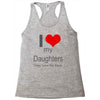 i love my daughters Racerback Tank