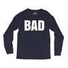 bad (2) Long Sleeve Shirts