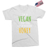 i'm so vegan i don't even call my boyfriend honey Exclusive T-shirt