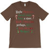 maybe christmas T-Shirt