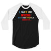 i may be wrong rare 3/4 Sleeve Shirt