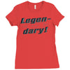 legen dary Ladies Fitted T-Shirt