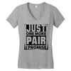 Just One More Pair I Promise Women's V-Neck T-Shirt