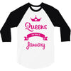 queens are born in january 3/4 Sleeve Shirt