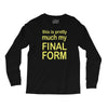 final form Long Sleeve Shirts