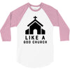 Like A God Church, 3/4 Sleeve Shirt