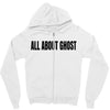 all about ghost Zipper Hoodie