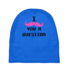 i mustache you a question pink mustache Baby Beanies