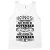 Real Kings Are Born On November 17 Tank Top