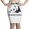 say no to doing things Pencil Skirts