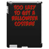 too lazy to get a halloween iPad 3 and 4 Case