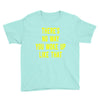 there's no way you woke up like Youth Tee