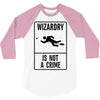 wizardry is not a crime 3/4 Sleeve Shirt