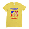 we stand for the flag Ladies Fitted T-Shirt