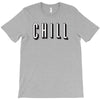 chill T-Shirt