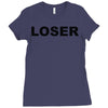 loser Ladies Fitted T-Shirt
