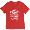 Queens Are Born In August V-Neck Tee