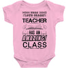 This 10 TH Grade Teacher Has An Amazing! Class Baby Onesie