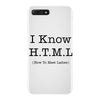 i know html iPhone 7 Plus Case