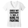 Surely Not Everybody Was Kung Fu Fighting Women's V-Neck T-Shirt
