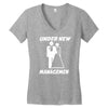 under new management funny Women's V-Neck T-Shirt