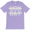 mon day T-Shirt