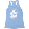 we trippy mane Racerback Tank