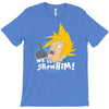 we'll show him T-Shirt