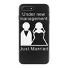 under new management   just married iPhone 7 Plus Case