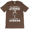 i will be running T-Shirt