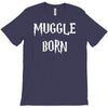 muggle born T-Shirt