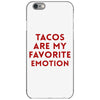 Tacos Are My Favorite Emotion iPhone 6/6s Case