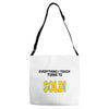 everything i touch turns to sold Adjustable Strap Totes