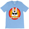 too hip to hop   bunny easter T-Shirt