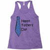 happy father's day Racerback Tank
