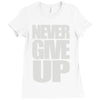 never give up (2) Ladies Fitted T-Shirt