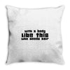 body like this (2) Throw Pillow